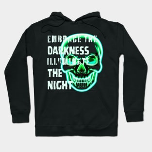 green neon skull quote Hoodie